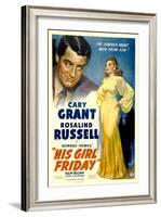 His Girl Friday, Cary Grant, Rosalind Russell, 1940-null-Framed Art Print