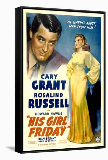 His Girl Friday, Cary Grant, Rosalind Russell, 1940-null-Framed Stretched Canvas