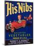 His Nibs Vegetable Label - Salinas, CA-Lantern Press-Mounted Art Print