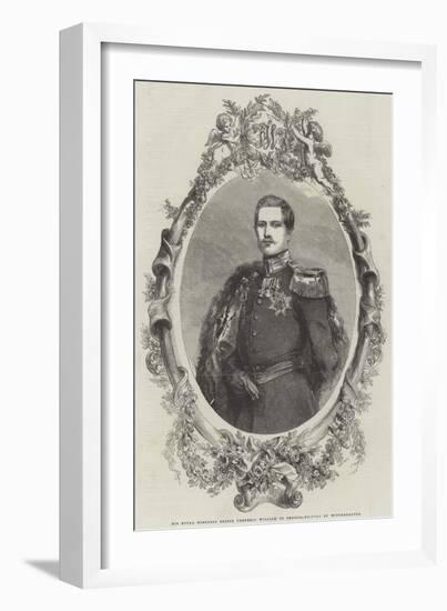 His Royal Highness Prince Frederic William of Prussia-Franz Xaver Winterhalter-Framed Giclee Print