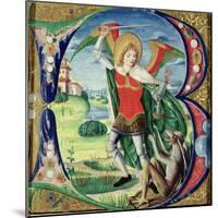 Historiated Initial 'B' Depicting St. Michael and the Dragon, 1499-1511 (Vellum)-Alessandro Pampurino-Mounted Giclee Print