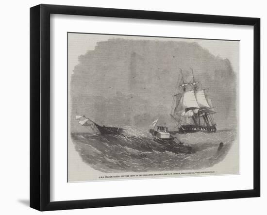 HMS Diadem Taking Off the Crew of the Dismasted American Ship C W Connor, Near Bermuda-Edwin Weedon-Framed Giclee Print