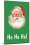 Ho Ho Ho, Santa Claus Face-null-Mounted Art Print