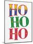 Ho Ho Ho-Ann Bailey-Mounted Art Print