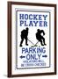 Hockey Player Parking Only-null-Framed Art Print