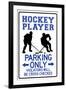 Hockey Player Parking Only-null-Framed Art Print