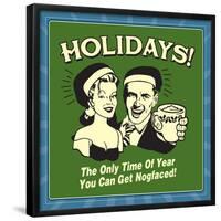 Holidays Nog Faced-Retrospoofs-Framed Poster