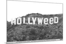 Hollyweed-null-Mounted Poster