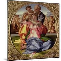 Holy Family with St. John, 1504-05-Michelangelo Buonarroti-Mounted Giclee Print