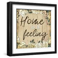 Home Is Feeling-Milli Villa-Framed Art Print