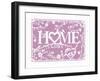 Home...is Love-Clara Wells-Framed Art Print