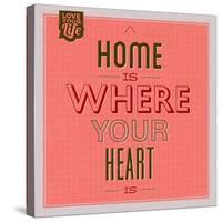 Home Is Were Your Heart Is 1-Lorand Okos-Stretched Canvas