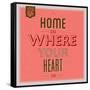 Home Is Were Your Heart Is 1-Lorand Okos-Framed Stretched Canvas