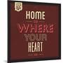 Home Is Were Your Heart Is-Lorand Okos-Mounted Art Print