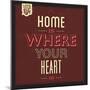 Home Is Were Your Heart Is-Lorand Okos-Mounted Art Print