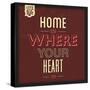 Home Is Were Your Heart Is-Lorand Okos-Stretched Canvas