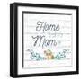 Home is Where Mom Is-Conrad Knutsen-Framed Art Print