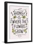 Home is Where the Flowers Grow-Kali Wilson-Framed Art Print