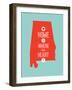 Home Is Where The Heart Is - Alabama-null-Framed Art Print