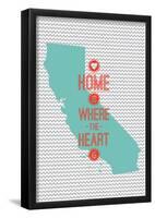 Home Is Where The Heart Is - California-null-Framed Poster