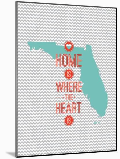 Home Is Where The Heart Is - Flordia-null-Mounted Art Print