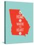 Home Is Where The Heart Is - Georgia-null-Stretched Canvas