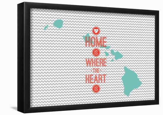 Home Is Where The Heart Is - Hawaii-null-Framed Poster