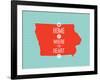 Home Is Where The Heart Is - Iowa-null-Framed Art Print