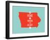 Home Is Where The Heart Is - Iowa-null-Framed Art Print