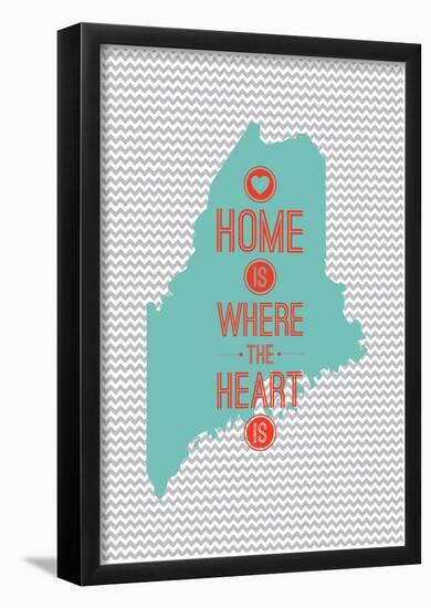 Home Is Where The Heart Is - Maine-null-Framed Poster
