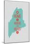 Home Is Where The Heart Is - Maine-null-Mounted Poster