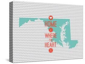 Home Is Where The Heart Is - Maryland-null-Stretched Canvas