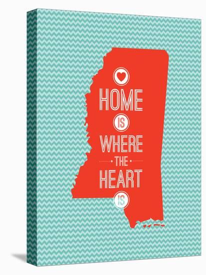 Home Is Where The Heart Is - Mississippi-null-Stretched Canvas