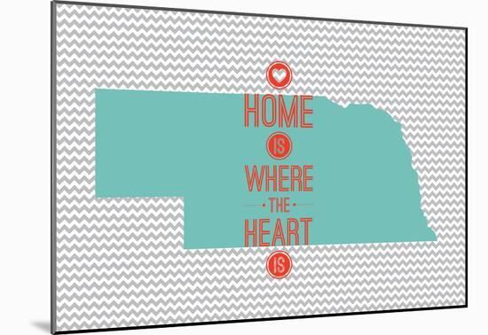 Home Is Where The Heart Is - Nebraska-null-Mounted Poster