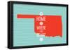 Home Is Where The Heart Is - Oklahoma-null-Framed Poster