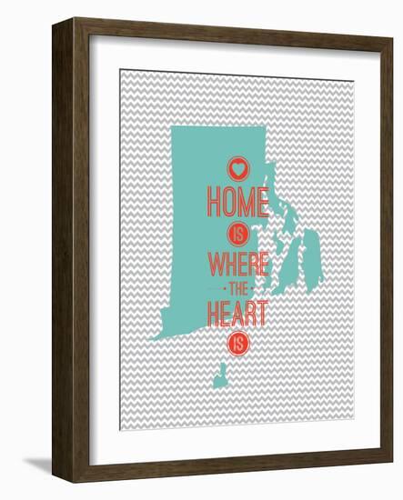 Home Is Where The Heart Is - Rhode Island-null-Framed Art Print