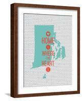 Home Is Where The Heart Is - Rhode Island-null-Framed Art Print