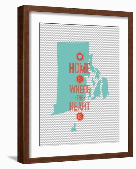 Home Is Where The Heart Is - Rhode Island-null-Framed Art Print