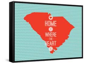 Home Is Where The Heart Is - South Carolina-null-Framed Stretched Canvas