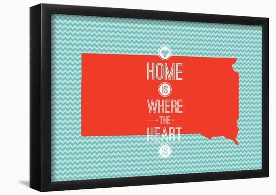 Home Is Where The Heart Is - South Dakota-null-Framed Poster