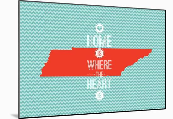 Home Is Where The Heart Is - Tennessee-null-Mounted Poster