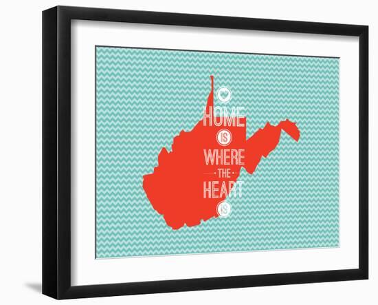 Home Is Where The Heart Is - West Virginia-null-Framed Art Print