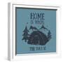 Home is Where the Tent is Hand-Drawn Camping Design-wild0wild-Framed Art Print