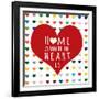 Home Is Where-Shelley Lake-Framed Art Print