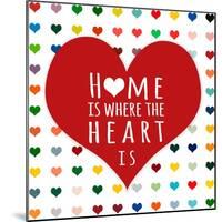 Home Is Where-Shelley Lake-Mounted Art Print