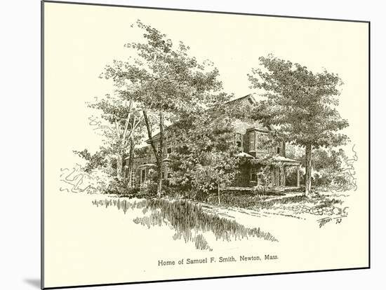 Home of Samuel F. Smith, Newton, Mass-null-Mounted Giclee Print