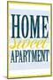 Home Sweet Apartment Retro-null-Mounted Poster