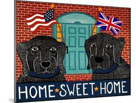 Home Sweet Home Brit Black-Stephen Huneck-Mounted Giclee Print