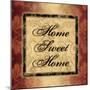 Home Sweet Home-Piper Ballantyne-Mounted Art Print