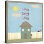 Home Sweet Home-Tammy Kushnir-Stretched Canvas